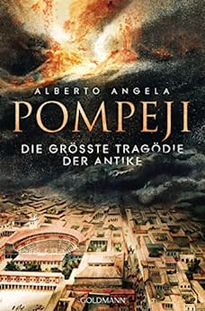 Das Buch "Pompeji" von Alberto Angela ist eines seiner Bücher über Italien, die gut verständlich geschrieben sind.